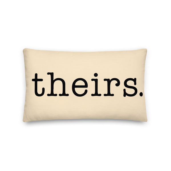 Theirs Pronoun Pillow, Champagne | Polycute Gift Shop