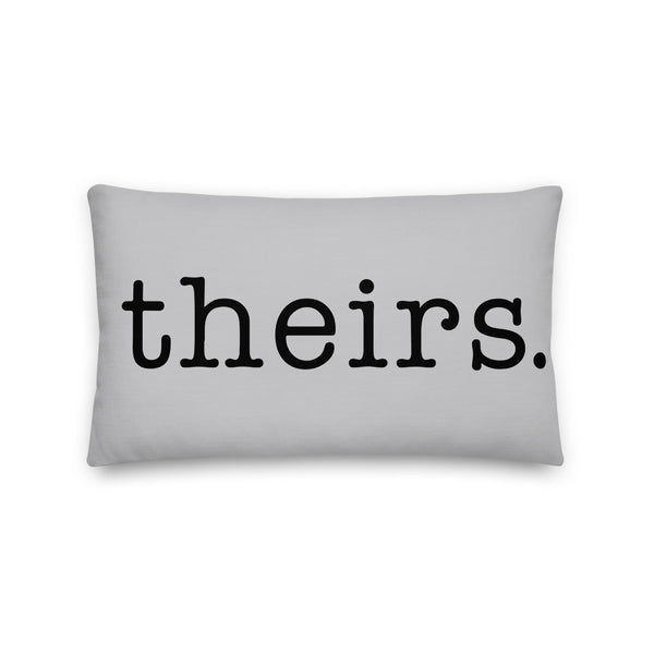 Theirs Pronoun Pillow, Ash | Polycute Gift Shop