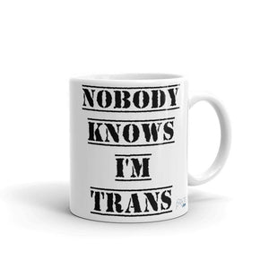 Nobody Knows I'm Trans Mug | LGBTQ and Polyamory Gifts | Polycute Gift Shop